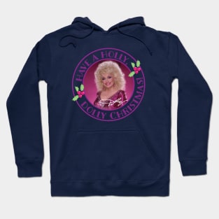 Holly, Dolly Christmas Hoodie